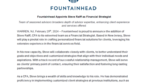FOUNTAINHEAD APPOINTS STEVE RALFF AS FINANCIAL STRATEGIST | Fountainhead Advisors